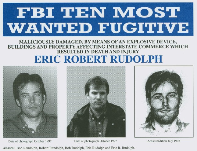 FBI Zehn meistgesuchte Flüchtlinge Eric Robert Rudolph Plakat mit drei Fotos verschiedener Personen mit schwarzem Hintergrund und weißer Schrift.