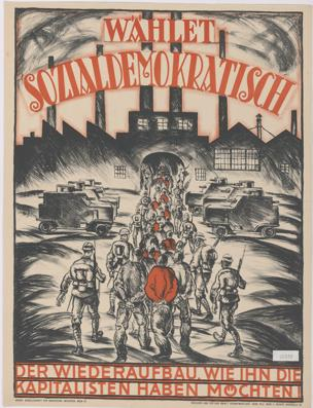 Eine Gruppe von Menschen und Fahrzeugen im Vordergrund mit einem Gebäude im Hintergrund auf einem deutschen Propagandaplakat für die Nazi-Partei der Sowjetunion mit der Aufschrift "Wahlet Sozialdemokratisch - der Wiederaufbau wie die Kapitalisten haben wollten".